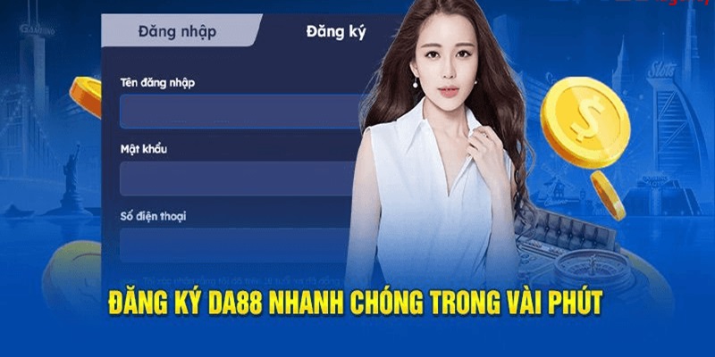 Các bước đăng ký da88 cho người mới